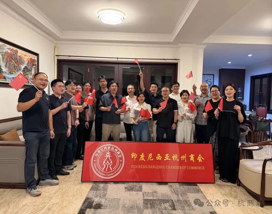 Kamar Dagang Hangzhou Indonesia di Jakarta Mengucapkan Selamat Ulang Tahun kepada Tanah Air